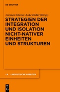 Cover: Strategien der Integration und Isolation nicht-nativer Einheiten und Strukturen - De Gruyter