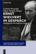 Cover: Ernst Wiechert im Gespr&auml;ch - De Gruyter
