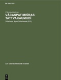 Cover: Vacaspatimisras Tattvakaumudi - De Gruyter
