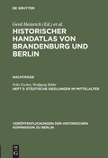 Cover: St&auml;dtische Siedlungen im Mittelalter - De Gruyter