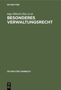 Cover: Besonderes Verwaltungsrecht - De Gruyter