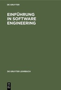 Cover: Einf&uuml;hrung in Software Engineering - De Gruyter