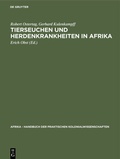 Bild: Tierseuchen und Herdenkrankheiten in Afrika - De Gruyter