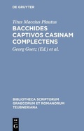 Cover: Bacchides captivos casinam complectens - De Gruyter Mouton