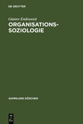 Cover: Organisationssoziologie - De Gruyter