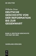 Cover: Deutsche Geschichte von 1807 bis 1890 - De Gruyter