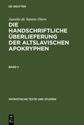 Abbildung von: Die handschriftliche Überlieferung der altslavischen Apokryphen. Band II - De Gruyter