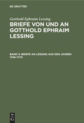 Cover: Briefe an Lessing aus den Jahren 1746-1770 - De Gruyter