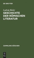 Cover: Geschichte der r&ouml;mischen Literatur - De Gruyter