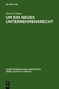 Abbildung von: Um ein neues Unternehmensrecht - De Gruyter