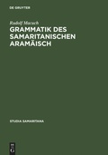 Cover: Grammatik des samaritanischen Aram&auml;isch - De Gruyter