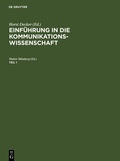 Cover: Einf&uuml;hrung in die Kommunikationswissenschaft. Teil 1 - De Gruyter