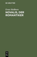 Bild: Novalis, der Romantiker - De Gruyter