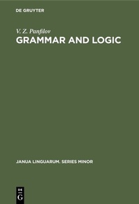 Abbildung von: Grammar and Logic - De Gruyter Mouton