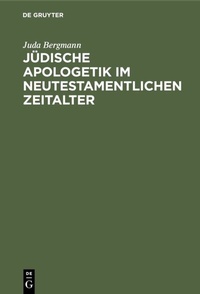 Abbildung von: Jüdische Apologetik im neutestamentlichen Zeitalter - De Gruyter
