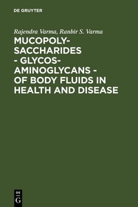 Abbildung von: Mucopolysaccharides - Glycosaminoglycans - of body fluids in health and disease - De Gruyter