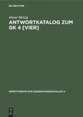 Cover: Antwortkatalog zum GK 4 [vier] - De Gruyter