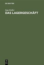 Cover: Das Lagergeschäft - De Gruyter