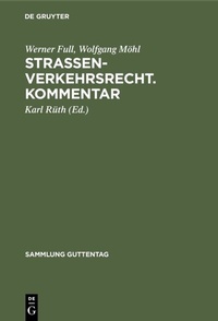 Abbildung von: Straßenverkehrsrecht. Kommentar - De Gruyter