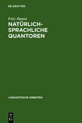 Cover: Nat&uuml;rlich-sprachliche Quantoren - De Gruyter