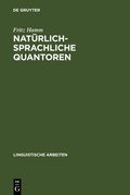 Cover: Nat&uuml;rlich-sprachliche Quantoren - De Gruyter