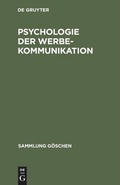 Cover: Psychologie der Werbekommunikation - De Gruyter