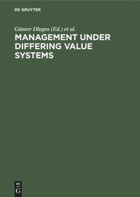 Enlarge image Cover: Management Under Differing Value Systems - De Gruyter