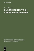 Cover: Klassikertexte im Verfassungsleben - De Gruyter