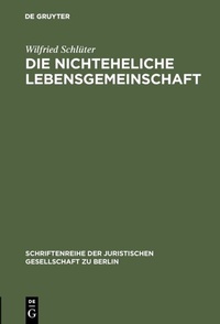 Enlarge image Cover: Die nichteheliche Lebensgemeinschaft - De Gruyter