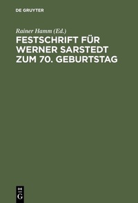 Abbildung von: Festschrift für Werner Sarstedt zum 70. Geburtstag - De Gruyter
