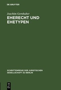 Bild: Eherecht und Ehetypen - De Gruyter
