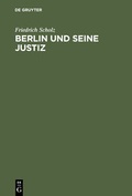 Cover: Berlin und seine Justiz - De Gruyter