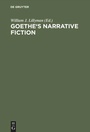 Cover: Goethe's Narrative Fiction - De Gruyter