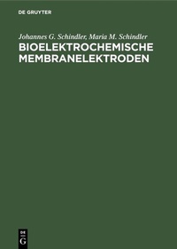 Abbildung von: Bioelektrochemische Membranelektroden - De Gruyter