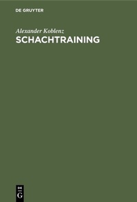 Abbildung von: Schachtraining - De Gruyter