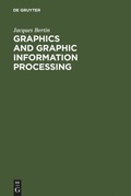 Cover: Graphics and Graphic Information Processing - De Gruyter