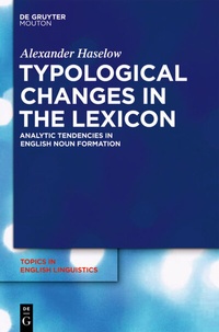 Abbildung von: Typological Changes in the Lexicon - De Gruyter Mouton