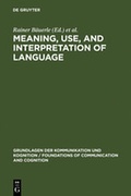 Cover: Meaning, Use, and Interpretation of Language - De Gruyter
