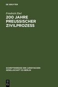 Abbildung von: 200 Jahre preußischer Zivilprozeß - De Gruyter