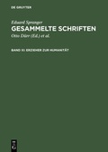 Cover: Eduard Spranger: Gesammelte Schriften / Erzieher zur Humanit&auml;t - De Gruyter