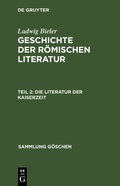 Cover: Die Literatur der Kaiserzeit - De Gruyter