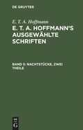 Cover: Nachtst&uuml;cke, zwei Theile - De Gruyter