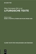 Cover: Martin Luthers Deutsche Messe 1526 - De Gruyter