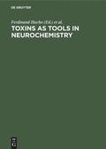 Cover: Toxins as Tools in Neurochemistry - De Gruyter