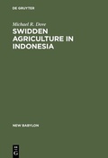 Cover: Swidden Agriculture in Indonesia - De Gruyter Mouton