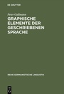 Cover: Graphische Elemente der geschriebenen Sprache - De Gruyter