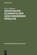 Cover: Graphische Elemente der geschriebenen Sprache - De Gruyter