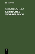 Cover: Klinisches W&ouml;rterbuch - De Gruyter