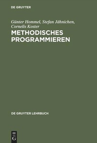 Enlarge image Cover: Methodisches Programmieren - De Gruyter