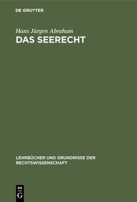 Enlarge image Cover: Das Seerecht - De Gruyter